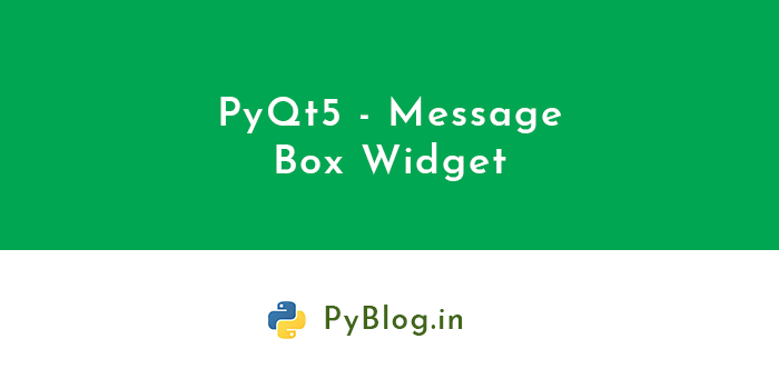 pyqt5-message-box-widget